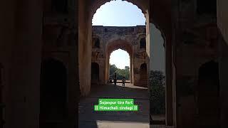 1/365 -sujanpur tira fort ||himachali zindagi mini vlogs||