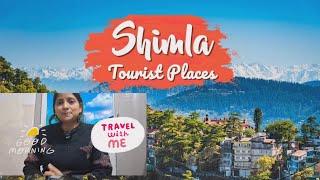 Shimla Tour Plan | Shimla Tourist Places | Shimla Tour Budget | Shimla Himachal | Shimla Tour Guide