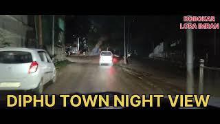 DIPHU TOWN NIGHT AWESOME VIEW AT NIGHT.... SUBSCRIBE/LIKE SHARE COMMENT....