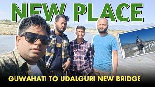 NEW PLACE LONG  DRIVING  TRAINING // Guwahati to  ওদালগুৰি  কি কৰিলোঁ আমি //  পানীৰ মাজত আমি 👌🔥🔥🙋👍