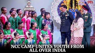 Republic Day NCC Camp in Delhi is a true 'Sangam' of youth from all corners of India