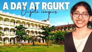 A day at RGUKT ONGOLE!