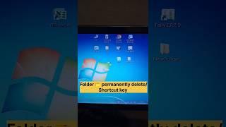 Folder 📁 permanently delete shortcut key