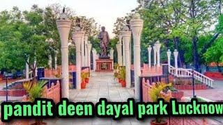 pantit deen dayal park # Lucknow #viral# vlog # trending # video 😃🤪🤔🙏🥱