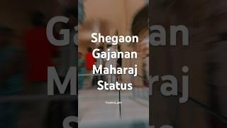 Shegaon gajanan maharaj status