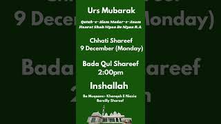 बरेली की दरगाह खानकाह नियाज़या में बड़ा कुल शरीफ,09 दिसंबर को, दोपहर 2 बजे