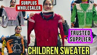 Children Sweater || 8569941687 || Surplus Wholesale clothes