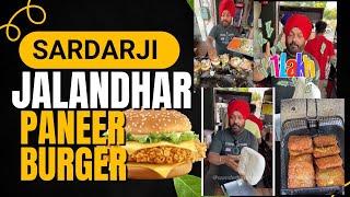 Viral Sardar ji Paneer Wale Burger 🍔