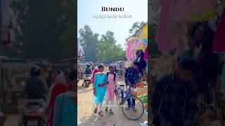 Bundu Mausi Badi Bazaar