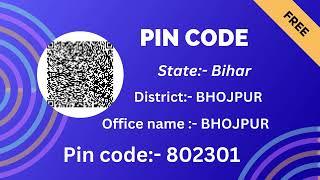 Bihar Bhojpur Ka pin code 802301 / Bhojpur ka post office