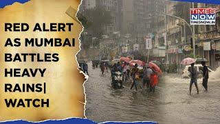 Mumbai Rains: Red Alert After Heavy Rains| Traffic, Train Services Hit, Schools Shut| 4 Dead| Watch