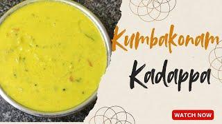 கும்பகோணம் கடப்பா/kumbakonam kadappa Recipe in tamil/kadappa recipe/side dish for Idli, Dosa