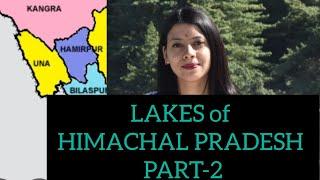 LAKES of H.Ppart-2  ( लाहौल स्पीति,किन्नौर , सिरमौर)