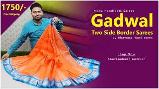 Weekend Special Gadwal Two Side border Cotton Sarees | Own Maufacturing with Wholesale Prices