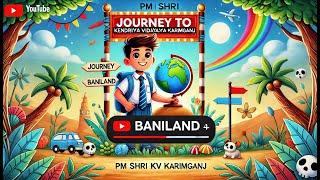 Class 4 Adventures: Journey to Baniland! || Exposure Visit || PM SHRI KV Karimganj || Vidyalaya News