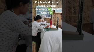 Pre Medical test at Assam Defence academy ✅ Hojai Kaki 1 ✅#8638461275 What's App for registration