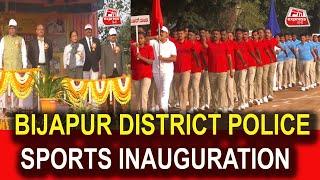 BIJAPUR DISTRICT POLICE SPORTS INAUGURATION