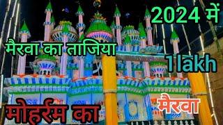 मैरवा की तहजीया 2024 का फूल#motivation #islamicmusic 1lakh का है