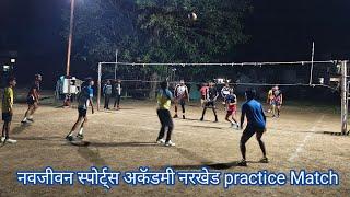 नवजीवन व्हॉलीबॉल स्पोर्ट्स असोसिएशन नरखेड  ll navjivan vollyball players practice Match