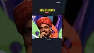 🗣️ BALU BELAGUNDI SANKRANTI HABBADA SONG SA RE GA MA PA SEASON 21 MASTA SONG 😍👌