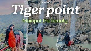Tiger Point Mainpat || ghummakkad giri jigyasa ep#5 || chhattisgarh ka swarg ||