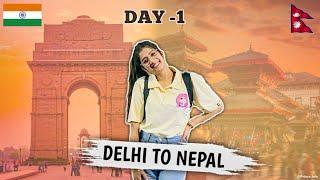 Exploring Nepal Day 1 | From Delhi to Kathmandu | Best Places to Visit in Kathmandu 2024