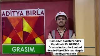 Ayush Pandey from Satna, MP, Intern at Grasim Industries Ltd under the