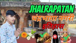 झालरापाटन चंद्रमौलेश्वेर महादेव मंदिर प्राचीन इतिहास ||🧐 आखिर खंडर मंदिर क्यों कहा जाता हैं !