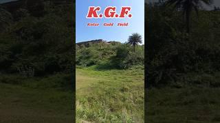 K.G.F. | Kolar Gold Field | Kolar Gold Mines