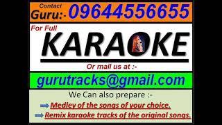 Bhool Gaya Sab Kuch Julie Kishore & Lata 2 Karaoke by GURU  09644556655