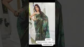 For Orders  8498865345Address Main road మలికిపురం కోనసీమ digital printed crepe sarees