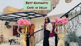 Best Romantic Cafes in Delhi | best cafes in delhi for couples | best cafes in delhi ncr | ilios caf