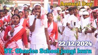 ST. Charles School Jangi kuru ||| Annual Day 22/12/2024 // Lohardaga// Jharkhand