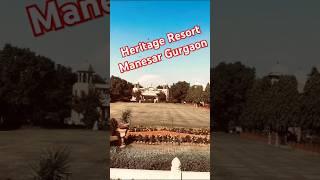 Heritage Resort in Gurgaon Manesar | 5 Star Resort in Haryana | Resort in Gurugram