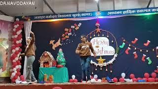 CHRISTMAS DANCE JNV SAGAR : DR.NAVODAYAN