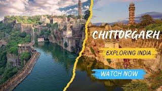 "History of Chittorgarh Fort: राजस्थान के चित्तौड़गढ़ किले का इतिहास"  | INDIVERSE |
