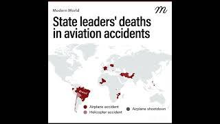 State leaders' d__ths in aviation acc!dents!