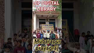 CP DIGITAL LIBRARY MUBARAKPUR PHULPUR PRAYAGRAJ