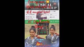 24.2.2025. k k musical bend પેહલી બાર ડાંગ જિલ્લામાં me dhamaka karne vali he......sorth video 📸