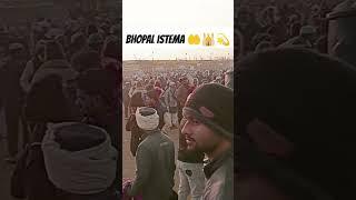 Bhopal istema ❤️🤲🕌💫