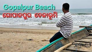 Gopalpur Sea Beach | ଗୋପାଳପୁର ବେଳାଭୂମି | Light House | Berhampur | ଓଡିଶା