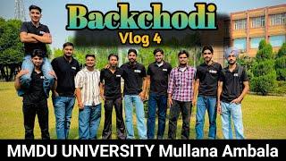 Backchodi Vlog 4 || MMDU UNIVERSITY Mullana Ambala || Sawan Notiyal Kutubpuriya