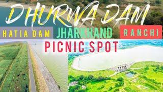 DHURWA HATIA DAM RANCHI JHARKHAND | धुर्वा हटिया डैम रांची झारखंड | WAY TO REACH DHURWA HATIA DAM