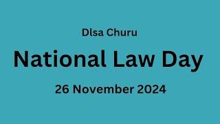 National Law Day l 26 November 2024 l Dlsa Churu l legal Awareness Camp l