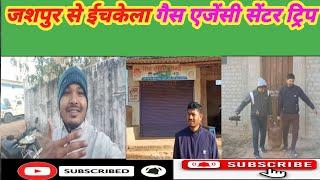 जशपुर से गैस एजेंसी सेंटर ईचकेला सफ़र|jashpur to ichkelatravel|Gas agency jashpur|RaajTravelingVlogs