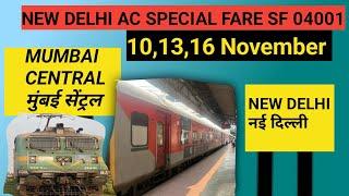 New Delhi AC special fare SF 04001 Mumbai Central to New Delhi