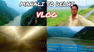 manali to delhi / मनाली से दिल्ली