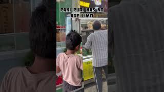 Pani puri has no age limit