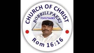 Live streaming of Ravi Church of Christ Bobbili