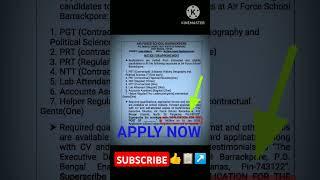 Air Force School Barrackpore Teacher Recruitment 2025 | Apply Now | North 24 Parganas, WB